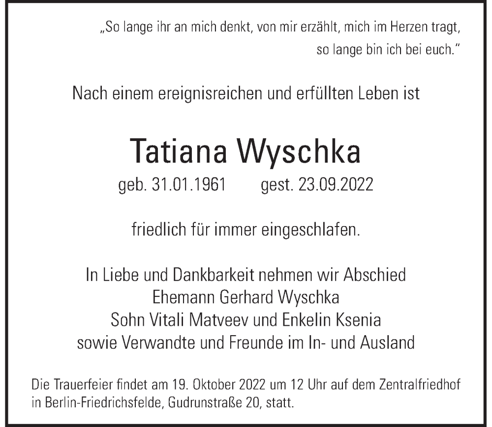  Traueranzeige für Tatiana Wyschka vom 15.10.2022 aus Berliner Zeitung