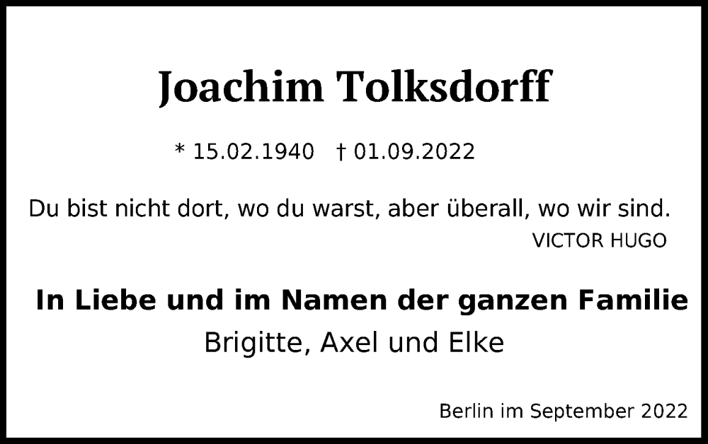  Traueranzeige für Joachim Tolksdorff vom 10.09.2022 aus Berliner Zeitung