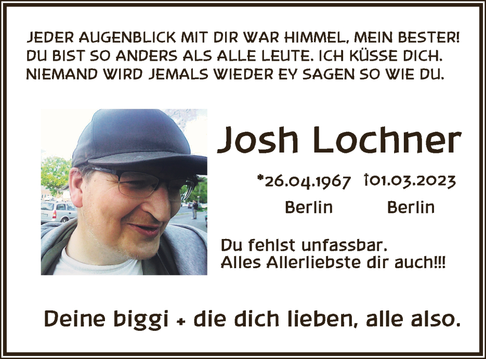  Traueranzeige für Josh Lochner vom 30.03.2023 aus Berliner Zeitung