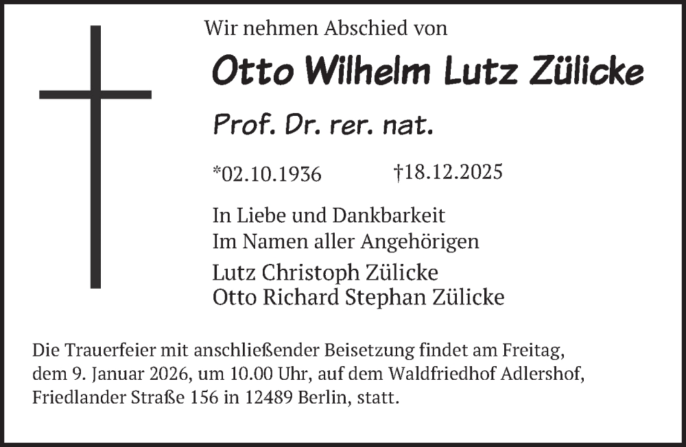  Traueranzeige für Otto Wilhelm Lutz Zülicke vom 03.01.2026 aus Berliner Zeitung